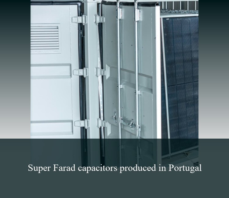 Super Farad capacitors produced in Portugal