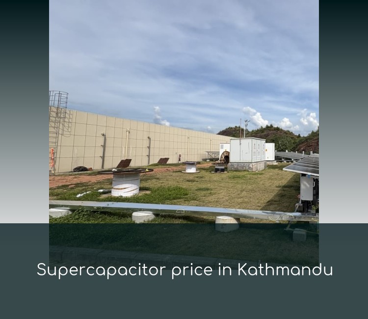 Supercapacitor price in Kathmandu