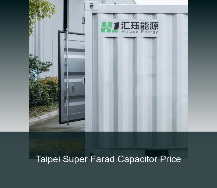 Taipei Super Farad Capacitor Price