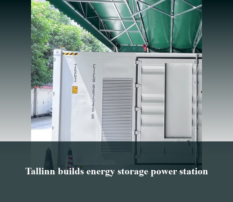 Tallinn builds energy storage power station