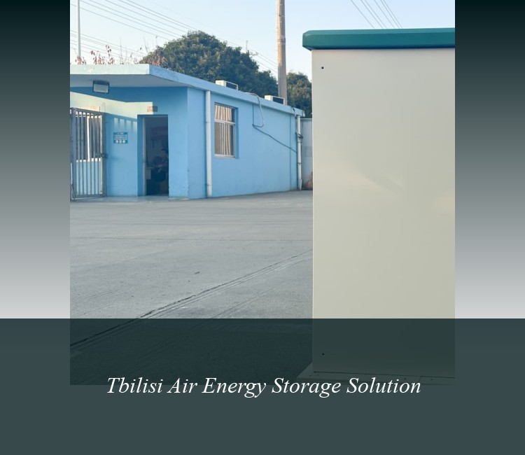 Tbilisi Air Energy Storage Solution