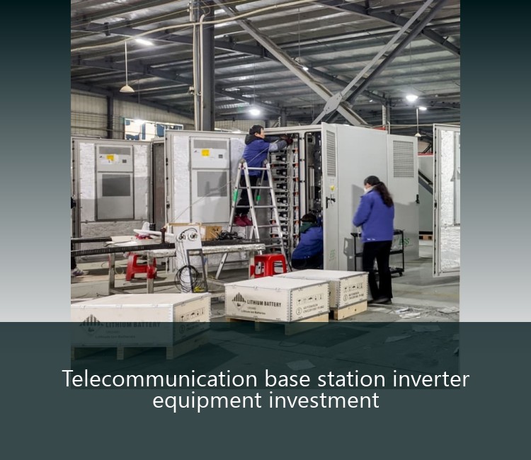 Telecommunication base station inverter equipment investment