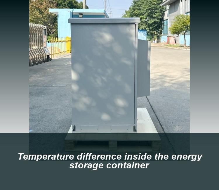Temperature difference inside the energy storage container