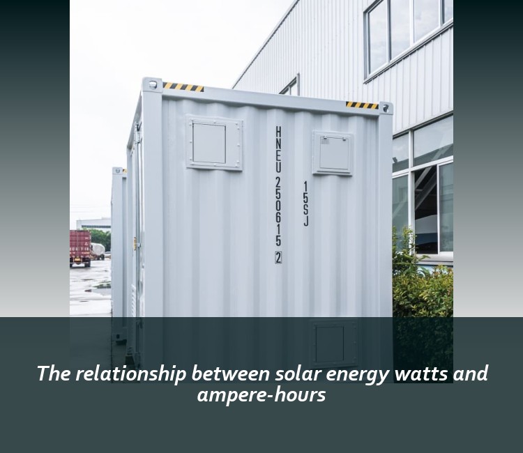 The relationship between solar energy watts and ampere-hours