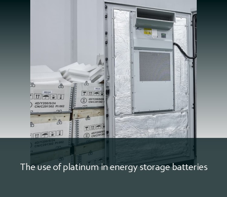 The use of platinum in energy storage batteries
