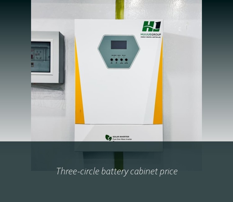 Three-circle battery cabinet price
