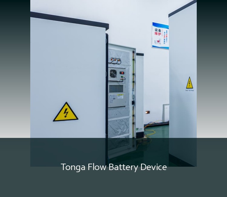 Tonga Flow Battery Device