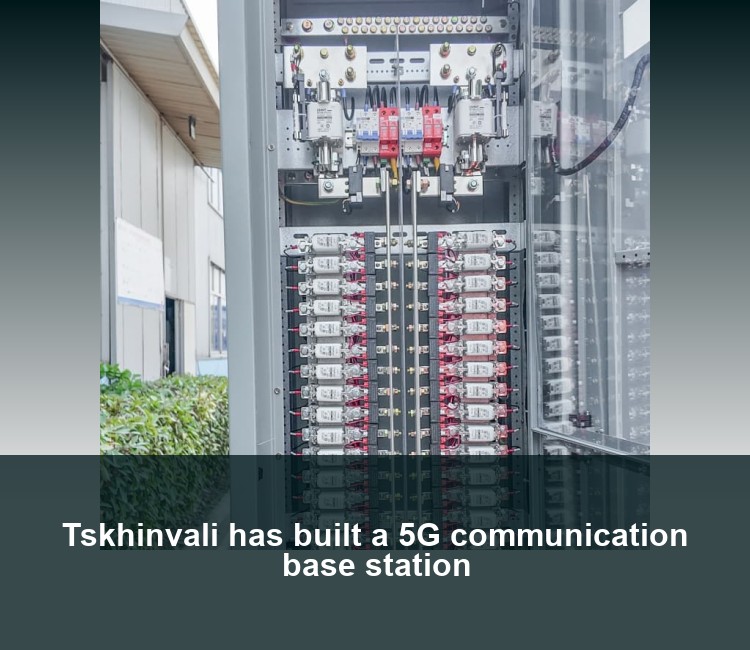 Tskhinvali has built a 5G communication base station