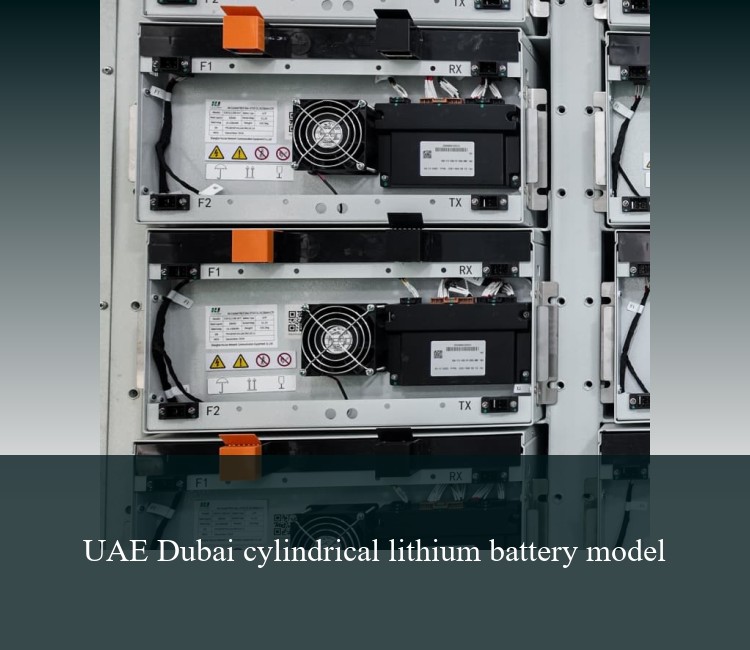 UAE Dubai cylindrical lithium battery model