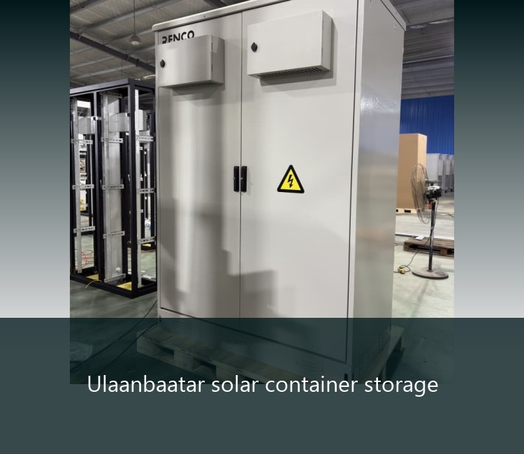 Ulaanbaatar solar container storage