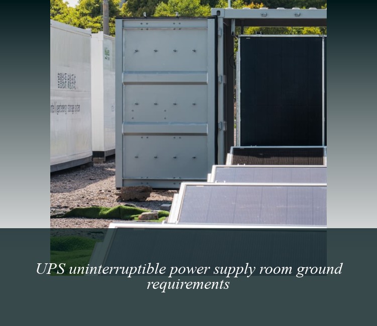 UPS uninterruptible power supply room ground requirements