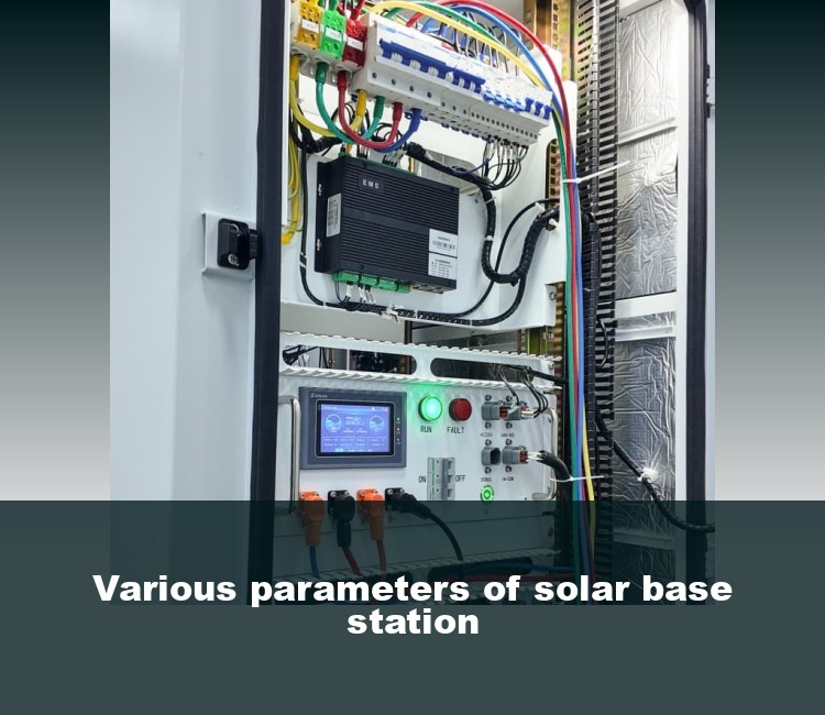 Various parameters of solar base station