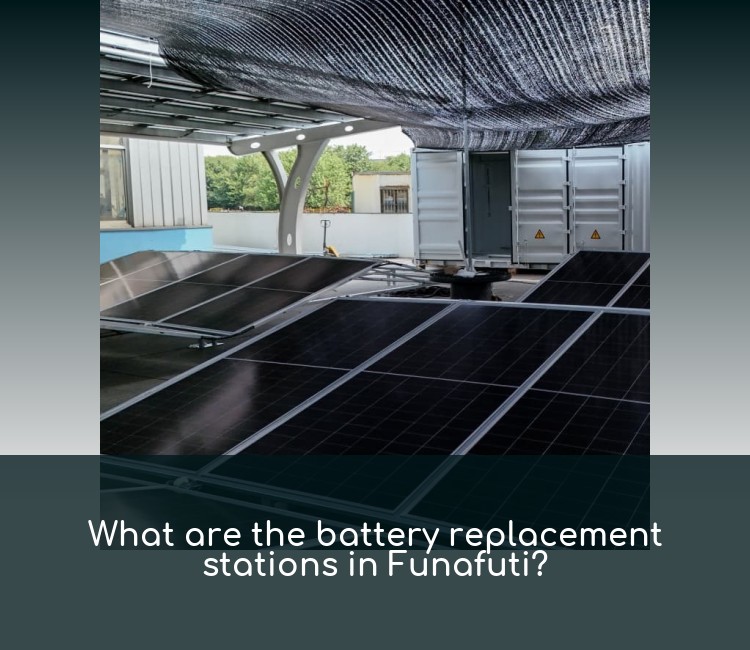 What are the battery replacement stations in Funafuti?