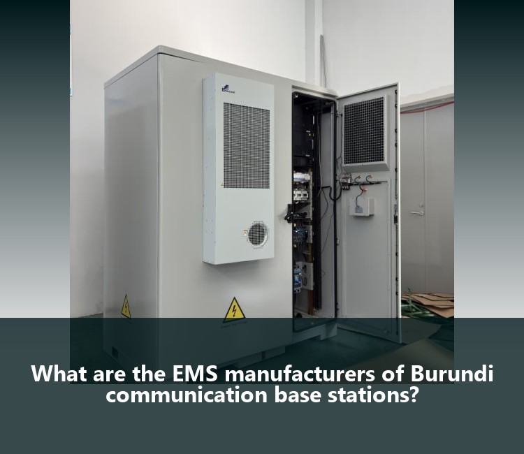 What are the EMS manufacturers of Burundi communication base stations?