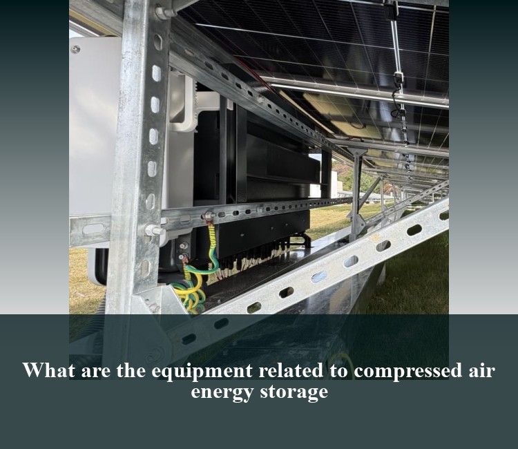 What are the equipment related to compressed air energy storage