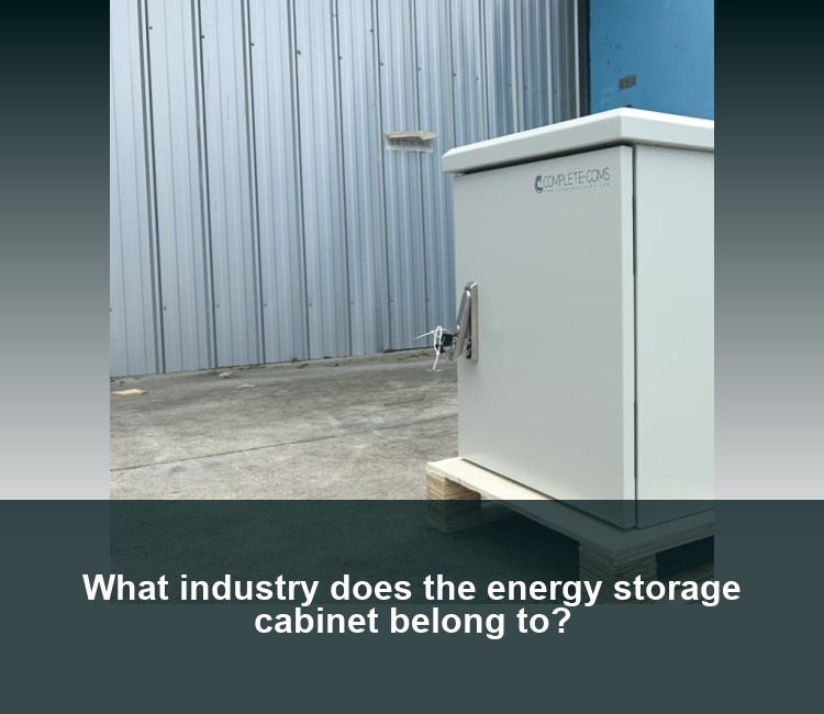 What industry does the energy storage cabinet belong to?