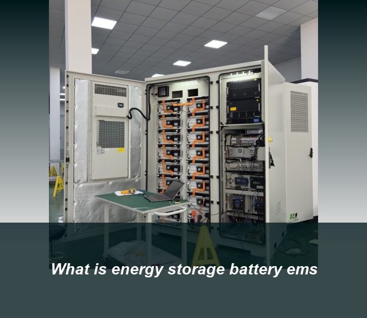 What is energy storage battery ems