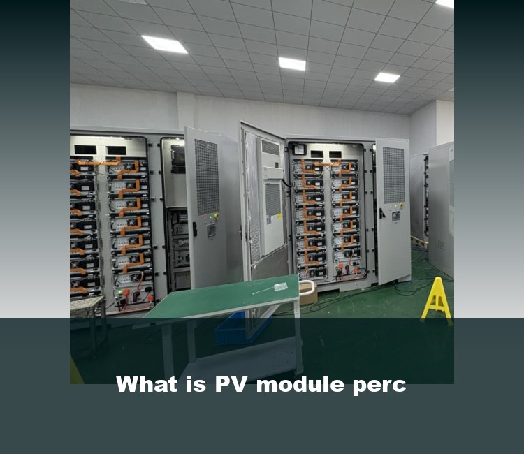 What is PV module perc