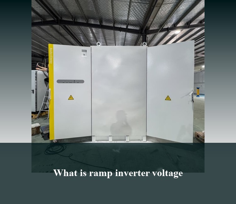 What is ramp inverter voltage