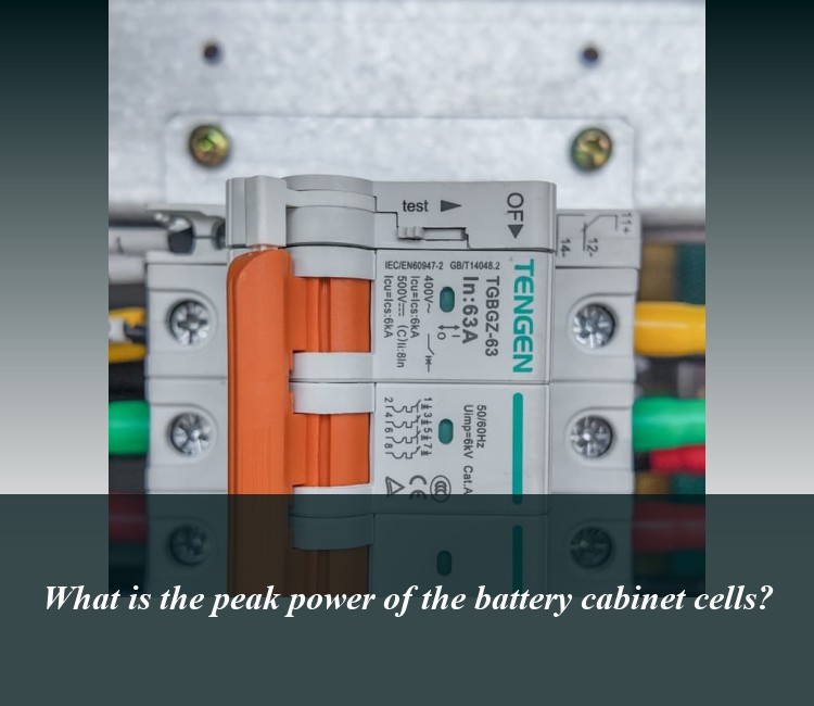 What is the peak power of the battery cabinet cells?