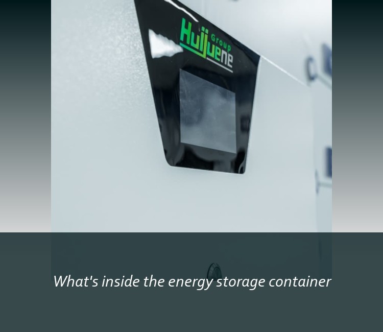 What's inside the energy storage container