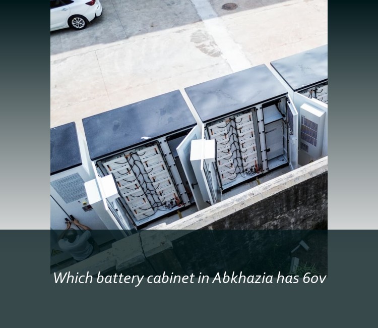 Which battery cabinet in Abkhazia has 60v