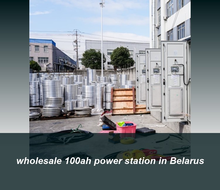 wholesale 100ah power station in Belarus