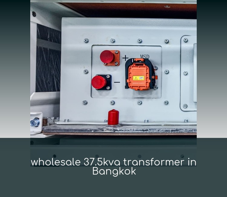 wholesale 37.5kva transformer in Bangkok